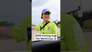 $150 Parking at the World Cup ⚽🚘