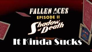 EPISODE 2 IS OUT (its not doin great) - Fallen Aces
