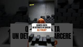 Quanto costa un detenuto in carcere...