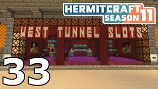 Hermitcraft 11: West Tunnel Slots (Episode 33)