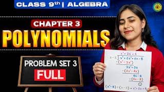 Class 9 Geometry Chapter 3 Polynomials | Problem Set 3 Full Solution | Maharashtra State Board