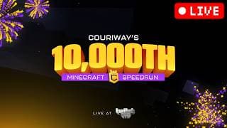 Couriway's 10,000th Speedrun LIVE at TwitchCon