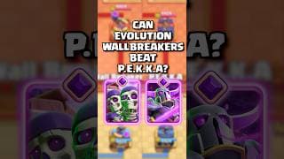 Will Evolution Wallbreakers Beat Pekka? 🤔 #clashroyale #mobilegaming