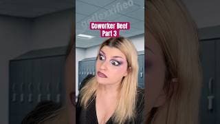 Coworker Beef, Part 3
