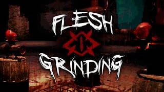 GRIND UP MYSTERY MEAT FOR YOUR CREEPY GRANDMOTHER! - FLESH GRINDING
