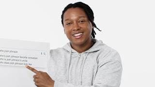Josh Johnson Answers The Web's Most Searched Questions