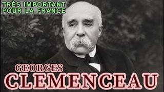 Georges Clemenceau — Le médecin qui a vaincu l'Empire allemand | Documentaire