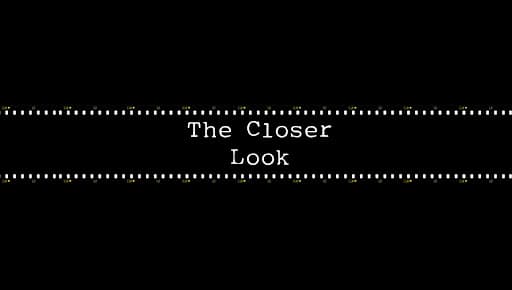 The Closer Look banner